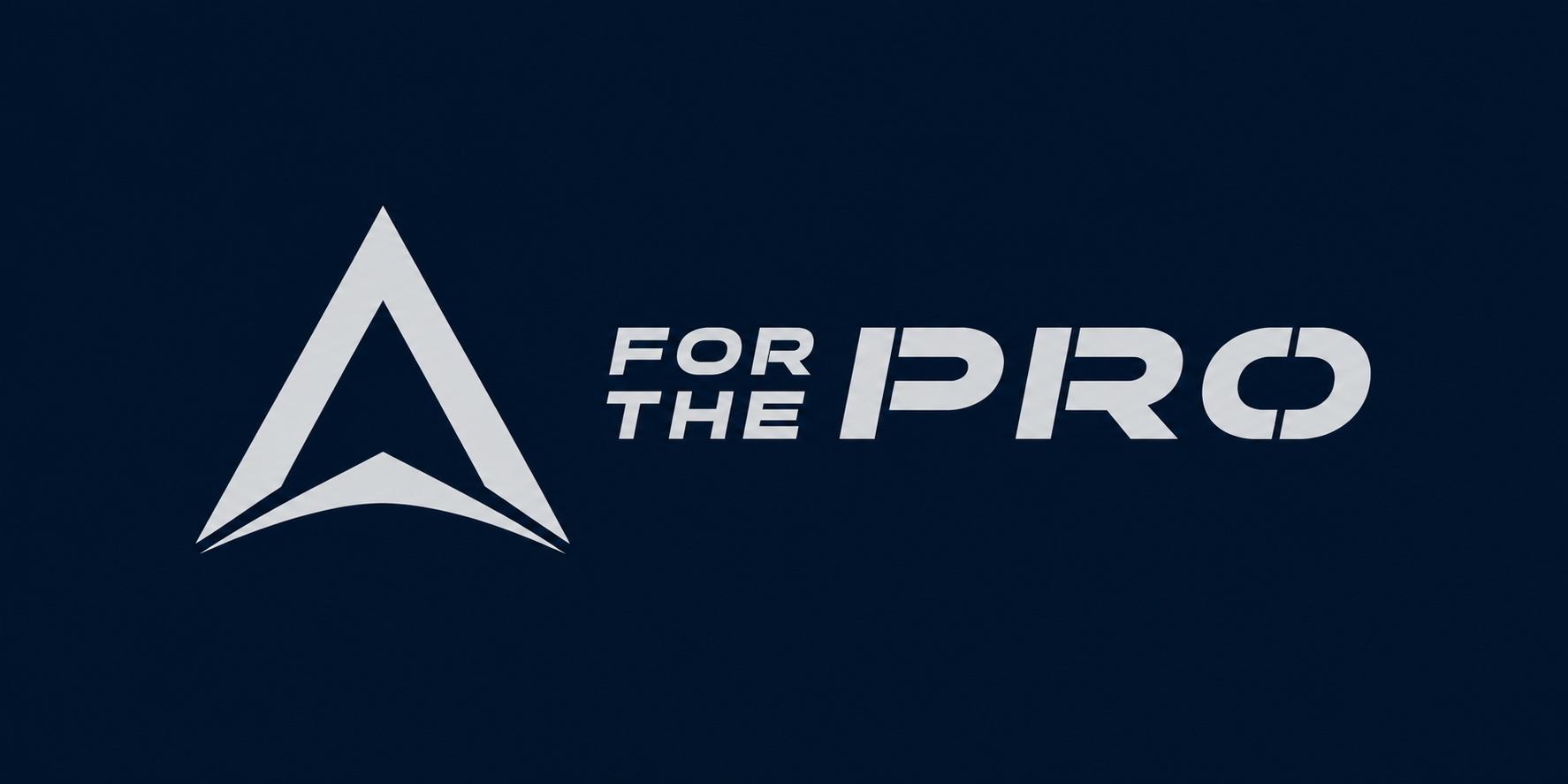 FOR THE PRO